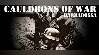 Cauldrons of War - Barbarossa