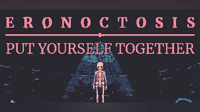 Eronoctosis: Put Yourself Together
