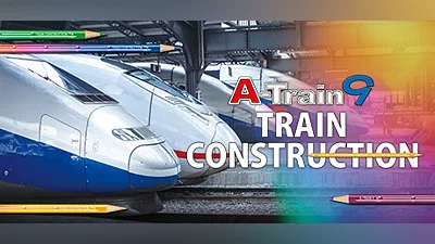 A-Train9 TRAIN CONSTRUCTION