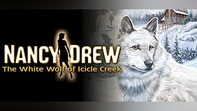 Nancy Drew : The White Wolf of Icicle Creek