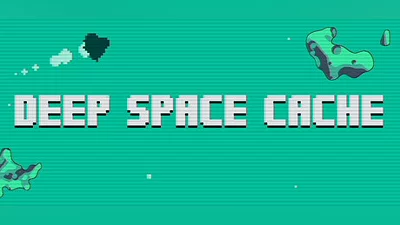 Deep Space Cache