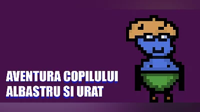 Aventura Copilului Albastru și Urât