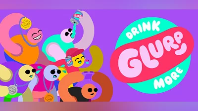 Drink More Glurp