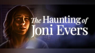 The Haunting of Joni Evers
