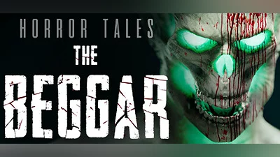 HORROR TALES: The Beggar