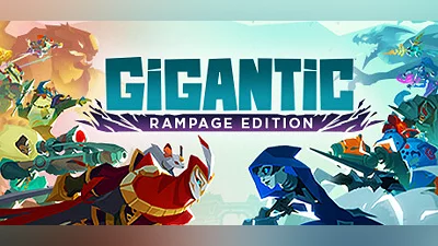 Gigantic: Rampage Edition