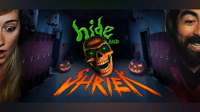 Hide and Shriek
