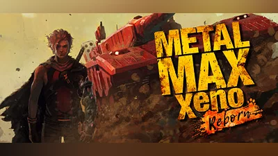 METAL MAX Xeno Reborn