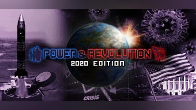Power & Revolution 2020 Edition