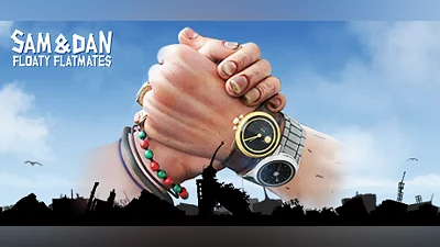 Sam & Dan: Floaty Flatmates