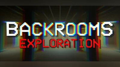 Backrooms: Exploration