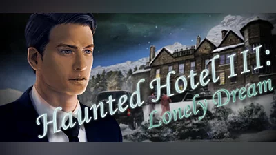Haunted Hotel: Lonely Dream