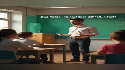 School Teacher Simulator