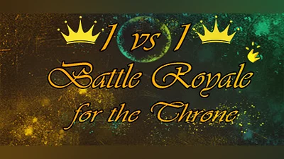 1vs1: Battle Royale for the throne