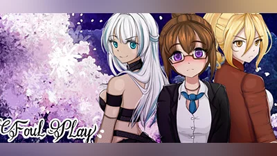 Foul Play - Yuri Visual Novel