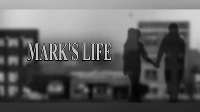 MARK'S LIFE