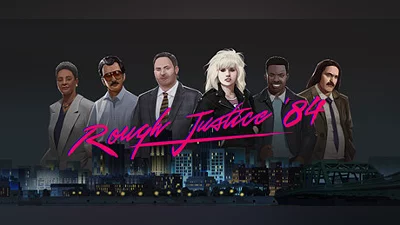 Rough Justice: '84