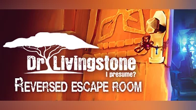 Dr Livingstone, I Presume? Reversed Escape Room