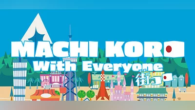 MACHI KORO With Everyone
