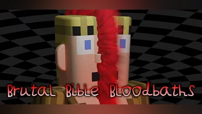 Brutal Bible Bloodbaths