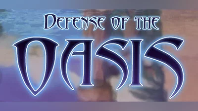 Defense of the Oasis