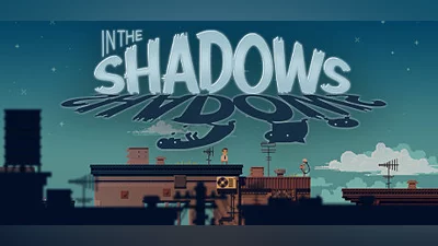 In The Shadows