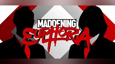 Maddening Euphoria