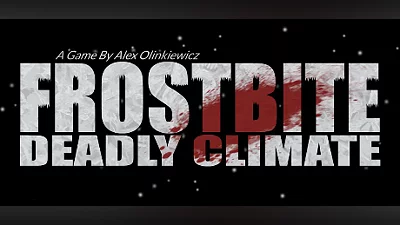FROSTBITE: Deadly Climate
