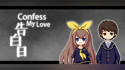 Confess My Love
