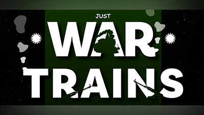 Just War Trains