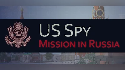US Spy: Mission in Russia