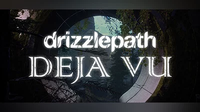 Drizzlepath: Deja Vu