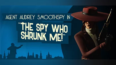 The Spy Who Shrunk Me