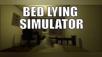 Bed Lying Simulator 2020