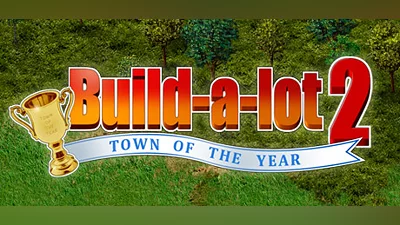 Build-A-Lot 2: Town of the Year
