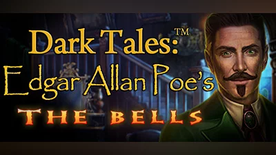 Dark Tales: Edgar Allan Poe's The Bells Collector's Edition