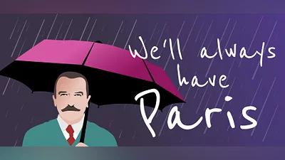 We'll always have Paris