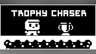 Trophy Chaser