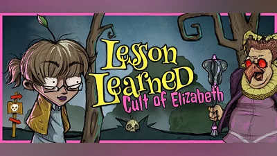 Lesson Learned: Cult of the Elizabeth