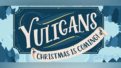 Yuligans: Christmas is Coming!