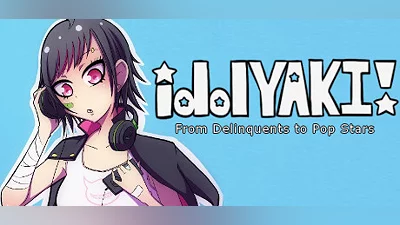idolYAKI: From Delinquents to Pop Stars