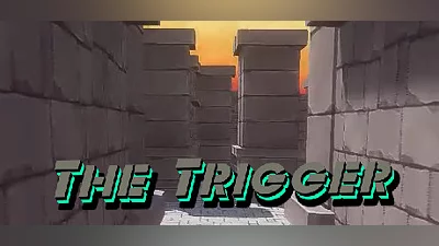 The Trigger