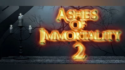 Ashes of Immortality II