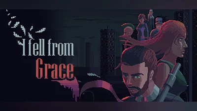 I fell from Grace