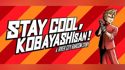 STAY COOL, KOBAYASHI-SAN!: A RIVER CITY RANSOM STORY