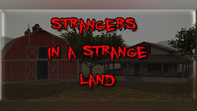 Strangers in a Strange Land