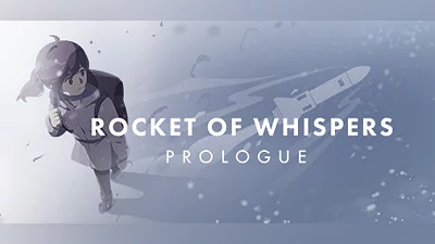 Rocket of Whispers: Prologue