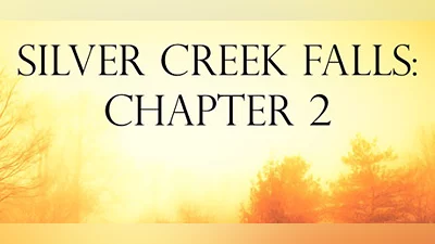 Silver Creek Falls: Chapter 2