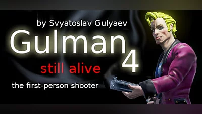 Gulman 4: Still alive