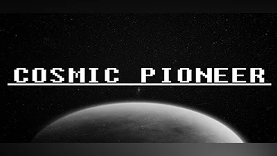 Cosmic Pioneer
